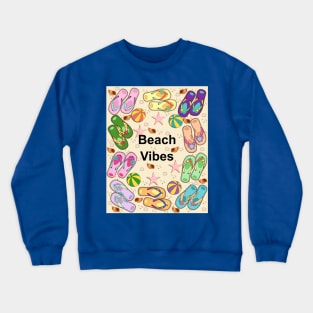 Beach Vibes - Flip Flops Crewneck Sweatshirt